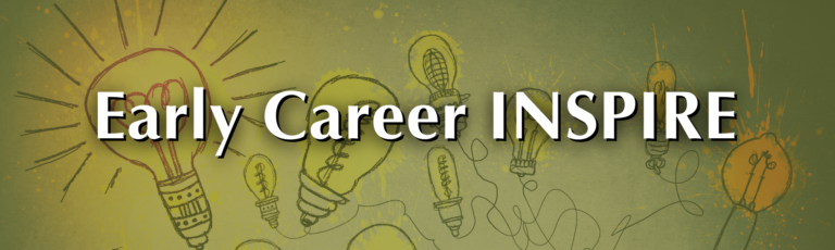 Early Career INSPIRE